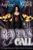 Raven's Call (The Jayda Ebonwick Night Witch Chronicles, #1) (eBook, ePUB) Raven's Call (The Jayda Ebonwick Night Witch Chronicles, #1) (eBook, ePUB)
