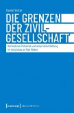 Die Grenzen der Zivilgesellschaft (eBook, PDF)