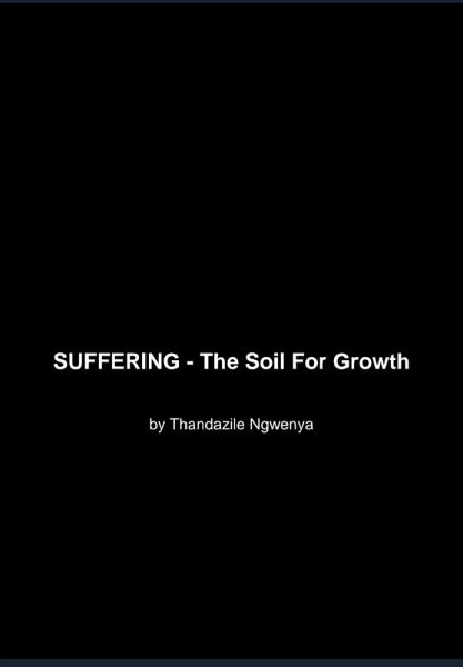 SUFFERING - The Soil For Growth (eBook, ePUB) SUFFERING - The Soil For Growth (eBook, ePUB)