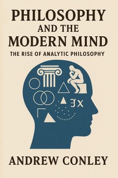 Cover Philosophy and the Modern Mind: The Rise of Analytic Philosophy (eBook, ePUB)