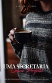 Uma Secretária Quase Perfeita (eBook, ePUB)