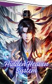 Hidden Heaven System (eBook, ePUB) Hidden Heaven System (eBook, ePUB)
