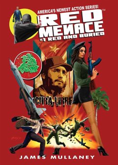 The Red Menace #1: Red and Buried (eBook, ePUB) - Mullaney, James