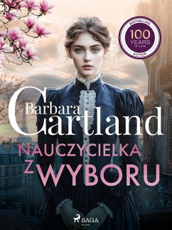 Cover Nauczycielka z wyboru - Ponadczasowe historie milosne Barbary Cartland (eBook, ePUB)