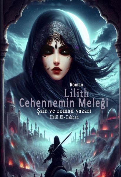 Lilith: Cehennemin Melegi (eBook, ePUB) Lilith: Cehennemin Melegi (eBook, ePUB)