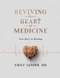 Reviving the Heart of Medicine (eBook,... - Bild 1