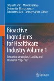 Bioactive Ingredients for Healthcare Industry Volume 1 (eBook, PDF)