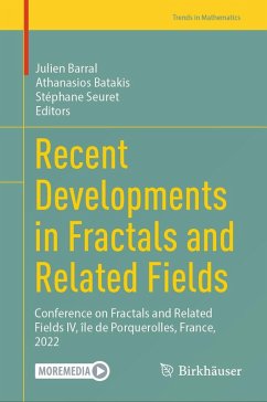 Recent Developments in Fractals and Related Fields (eBook, PDF)