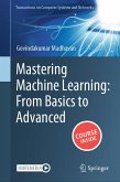 Mastering Machine Learning: From Basics to Advanced (eBook, PDF)