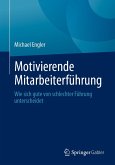 Motivierende Mitarbeiterführung (eBook, PDF)