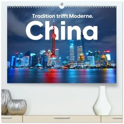 Cover China - Tradition trifft Moderne. (hochwertiger Premium Wandkalender 2026 DIN A2 quer), Kunstdruck in Hochglanz