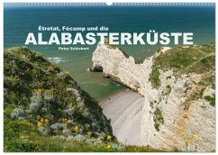Cover Etretat, Fecamp und die Alabasterküste (Wandkalender 2026 DIN A2 quer), CALVENDO Monatskalender