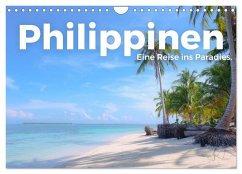 Philippinen - Eine Reise ins Paradies. (Wandkalender 2026 DIN A4 quer), CALVENDO Monatskalender Philippinen - Eine Reise ins Paradies. (Wandkalender 2026 DIN A4 quer), CALVENDO Monatskalender