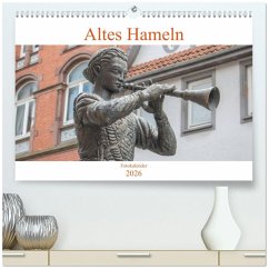Altes Hameln (hochwertiger Premium Wandkalender 2026 DIN A2 quer), Kunstdruck in Hochglanz Altes Hameln (hochwertiger Premium Wandkalender 2026 DIN A2 quer), Kunstdruck in Hochglanz