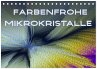 Farbenfrohe Mikrokristalle... - Bild 1