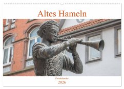 Altes Hameln (Wandkalender 2026 DIN A2 quer), CALVENDO Monatskalender Altes Hameln (Wandkalender 2026 DIN A2 quer), CALVENDO Monatskalender