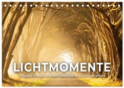 Cover Lichtmomente - Fotografien, die in einem besonderen Licht erstrahlen. (Tischkalender 2026 DIN A5 quer), CALVENDO Monatskalender