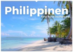 Philippinen - Eine Reise ins Paradies. (Wandkalender 2026 DIN A2 quer), CALVENDO Monatskalender