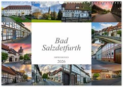 Bad Salzdetfurth Impressionen (Wandkalender 2026 DIN A3 quer), CALVENDO Monatskalender