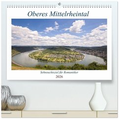 Cover Oberes Mittelrheintal Sehnsuchtsziel für Romantiker (hochwertiger Premium Wandkalender 2026 DIN A2 quer), Kunstdruck in Hochglanz