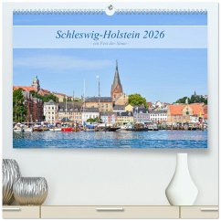 Schleswig-Holstein, ein Fest der Sinne (hochwertiger Premium Wandkalender 2026 DIN A2 quer), Kunstdruck in Hochglanz