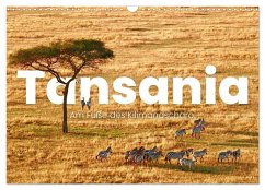 Tansania - Am Fuße des Kilimandscharo. (Wandkalender 2026 DIN A3 quer), CALVENDO Monatskalender