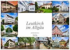 Leutkirch im Allgäu Impressionen (Wandkalender 2026 DIN A2 quer), CALVENDO Monatskalender Leutkirch im Allgäu Impressionen (Wandkalender 2026 DIN A2 quer), CALVENDO Monatskalender