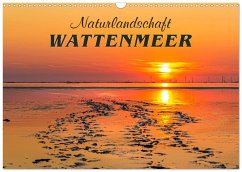 Naturlandschaft WATTENMEER (Wandkalender 2026 DIN A3 quer), CALVENDO Monatskalender