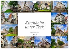 Kirchheim unter Teck Impressionen (Wandkalender 2026 DIN A4 quer), CALVENDO Monatskalender