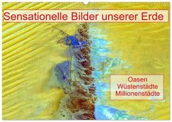 Cover Sensationelle Bilder Unserer Erde - Oasen Wüstenstädte Millionenstädte (Wandkalender 2026 DIN A2 quer), CALVENDO Monatskalender
