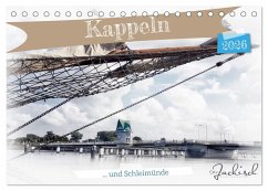 Kappeln und Schleimünde (Tischkalender 2026 DIN A5 quer), CALVENDO Monatskalender