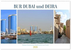 BUR DUBAI und DEIRA, Dubais historische Stadtviertel am Creek (Wandkalender 2026 DIN A2 quer), CALVENDO Monatskalender BUR DUBAI und DEIRA, Dubais historische Stadtviertel am Creek (Wandkalender 2026 DIN A2 quer), CALVENDO Monatskalender