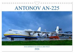 ANTONOV AN-225 "MRIJA" (Wandkalender 2026 DIN A4 quer), CALVENDO Monatskalender ANTONOV AN-225 "MRIJA" (Wandkalender 2026 DIN A4 quer), CALVENDO Monatskalender