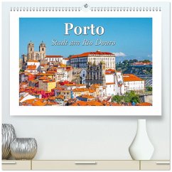 Porto - Stadt am Rio Douro (hochwertiger Premium Wandkalender 2026 DIN A2 quer), Kunstdruck in Hochglanz Porto - Stadt am Rio Douro (hochwertiger Premium Wandkalender 2026 DIN A2 quer), Kunstdruck in Hochglanz