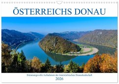 Österreichs Donau (Wandkalender 2026 DIN A3 quer), CALVENDO Monatskalender Österreichs Donau (Wandkalender 2026 DIN A3 quer), CALVENDO Monatskalender