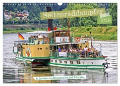 Seitenraddampfer - In Sachsen von Königstein bis Bad Schandau (Wandkalender 2026 DIN A3 quer), CALVENDO Monatskalender
