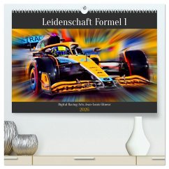 Leidenschaft Formel 1 (hochwertiger Premium Wandkalender 2026 DIN A2 quer), Kunstdruck in Hochglanz