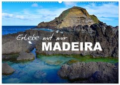 Erlebe mit mir Madeira (Wandkalender 2026 DIN A2 quer), CALVENDO Monatskalender Erlebe mit mir Madeira (Wandkalender 2026 DIN A2 quer), CALVENDO Monatskalender
