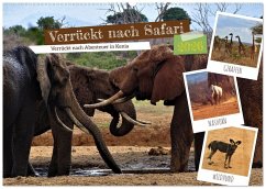 Verrückt nach Safari Verrückt nach Abenteuer in Kenia (Wandkalender 2026 DIN A2 quer), CALVENDO Monatskalender