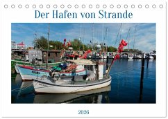 Der Hafen von Strande (Tischkalender 2026 DIN A5 quer), CALVENDO Monatskalender Der Hafen von Strande (Tischkalender 2026 DIN A5 quer), CALVENDO Monatskalender