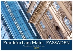 Frankfurt am Main - Fassaden (Wandkalender 2026 DIN A2 quer), CALVENDO Monatskalender Frankfurt am Main - Fassaden (Wandkalender 2026 DIN A2 quer), CALVENDO Monatskalender