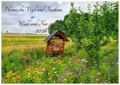 Heimische Vögel und Insekten in Wald und Flur (Wandkalender 2026 DIN A3 quer), CALVENDO Monatskalender Heimische Vögel und Insekten in Wald und Flur (Wandkalender 2026 DIN A3 quer), CALVENDO Monatskalender