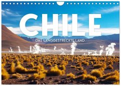 Chile - Das langgestreckte Land. (Wandkalender 2026 DIN A4 quer), CALVENDO Monatskalender Chile - Das langgestreckte Land. (Wandkalender 2026 DIN A4 quer), CALVENDO Monatskalender