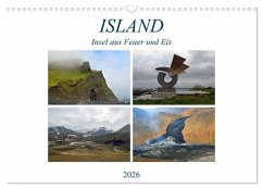 ISLAND, Insel aus Feuer und Eis (Wandkalender 2026 DIN A3 quer), CALVENDO Monatskalender