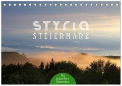 Styria - Steiermark (Tischkalender 2026 DIN A5 quer), CALVENDO Monatskalender Styria - Steiermark (Tischkalender 2026 DIN A5 quer), CALVENDO Monatskalender