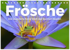 Frösche - Die wunderschöne Welt der bunten Hüpfer. (Tischkalender 2026 DIN A5 quer), CALVENDO Monatskalender