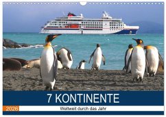 7 Kontinente - Weltweit durch das Jahr (Wandkalender 2026 DIN A3 quer), CALVENDO Monatskalender