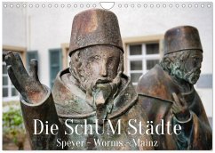 Die SchUM Städte Speyer, Worms, Mainz (Wandkalender 2026 DIN A4 quer), CALVENDO Monatskalender Die SchUM Städte Speyer, Worms, Mainz (Wandkalender 2026 DIN A4 quer), CALVENDO Monatskalender