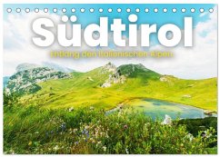 Südtirol - Entlang der italienischen Alpen. (Tischkalender 2026 DIN A5 quer), CALVENDO Monatskalender