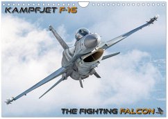 Kampfjet F-16 The Fighting Falcon (Wandkalender 2026 DIN A4 quer), CALVENDO Monatskalender
